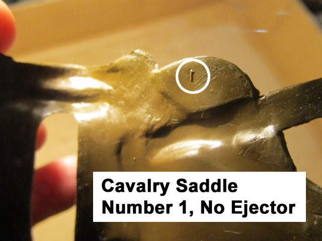 Cavalry Saddle, Number 1 (Reversed), No ejector pin marks.