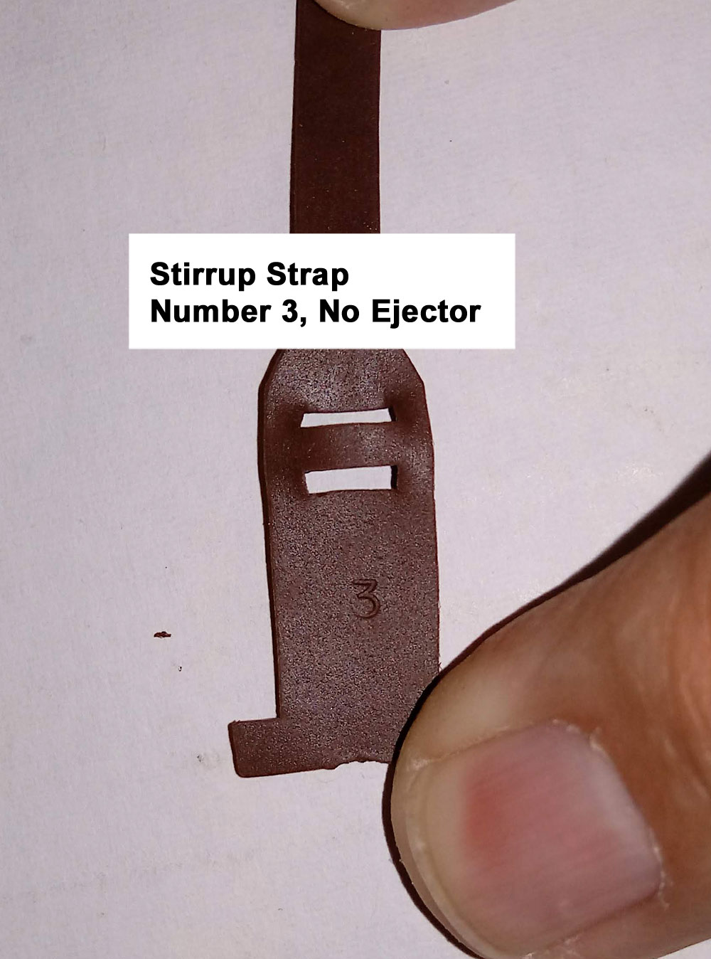 Stirrup Strap, Number 3, No ejector pin marks.